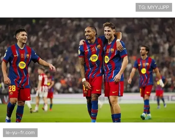 拉菲尼亚助攻亮眼，状态回暖成球队进攻核心